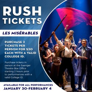 Les Miserables Student Rush Tickets Graphic