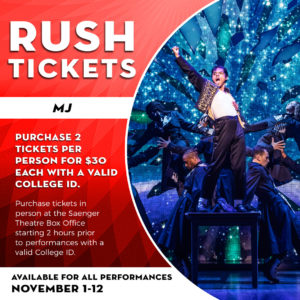 MJ Student Rush Tickets Graphic