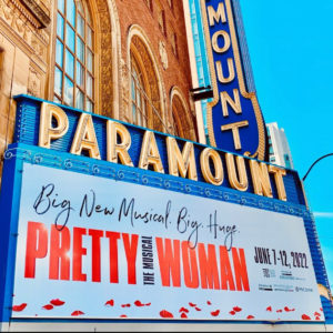 Pretty Woman Marquee for Paramount Theatre Seattle